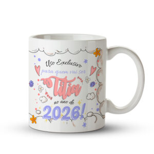 Caneca Revelação Titia 2026 - Imagem 1