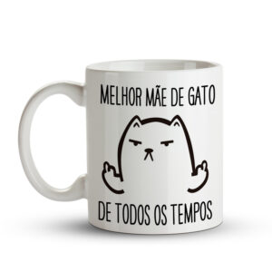 Caneca Melhor Mãe de Gato de todos os tempos - Imagem 2