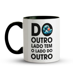 Caneca “Do Outro Lado Tem o Lado do Outro” – Onda Oriental - Preta - Imagem 2