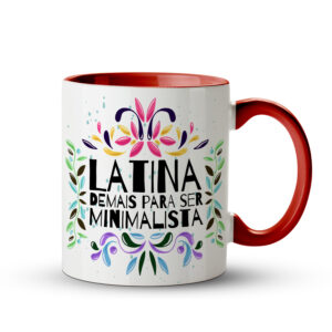 Caneca Latina Demais Para Ser Minimalista Vermelha - Imagem 1